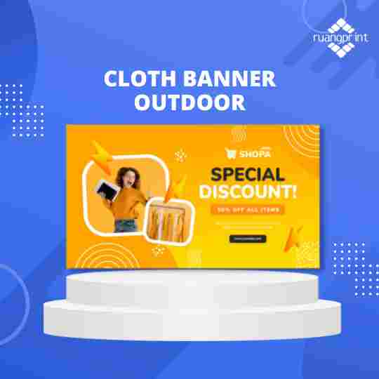 Cloth Banner - Outdoor
