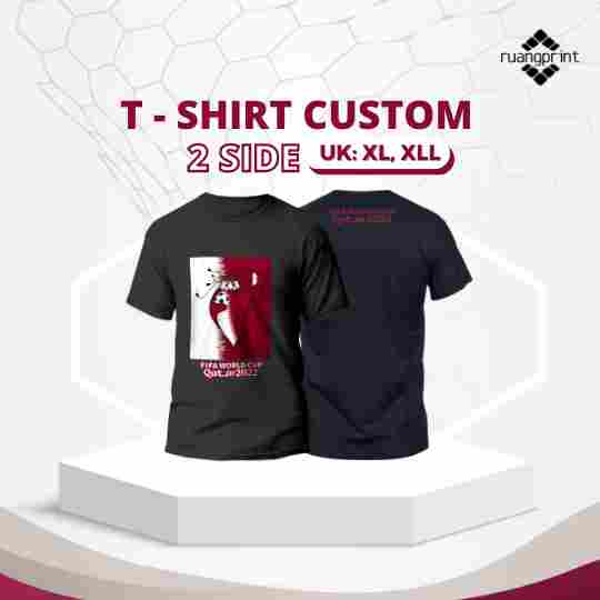 T-Shirt Custom 2 Side ( XL, XXL ) A4